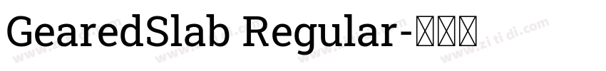 GearedSlab Regular字体转换